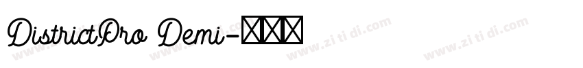 DistrictPro Demi字体转换